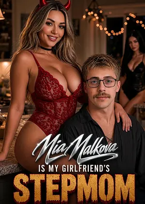 Mia Malkova Is My Girlfriend's Step-Mom Candy AI Shorts poster
